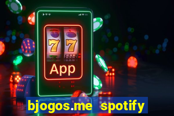 bjogos.me spotify premium apk